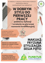 Zaproszenie na Warsztaty METAMORFOZY ,,W dobrym stylu do pierwszej pracy”.