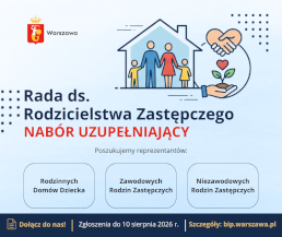 Nabór uzupełniający do Warszawskiej Rady ds. Rodzicielstwa Zastępczego!