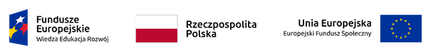 Logotypy: Fundusze Europejskie, Rzeczpospolita Polska, Europejski Fundusz Społeczny